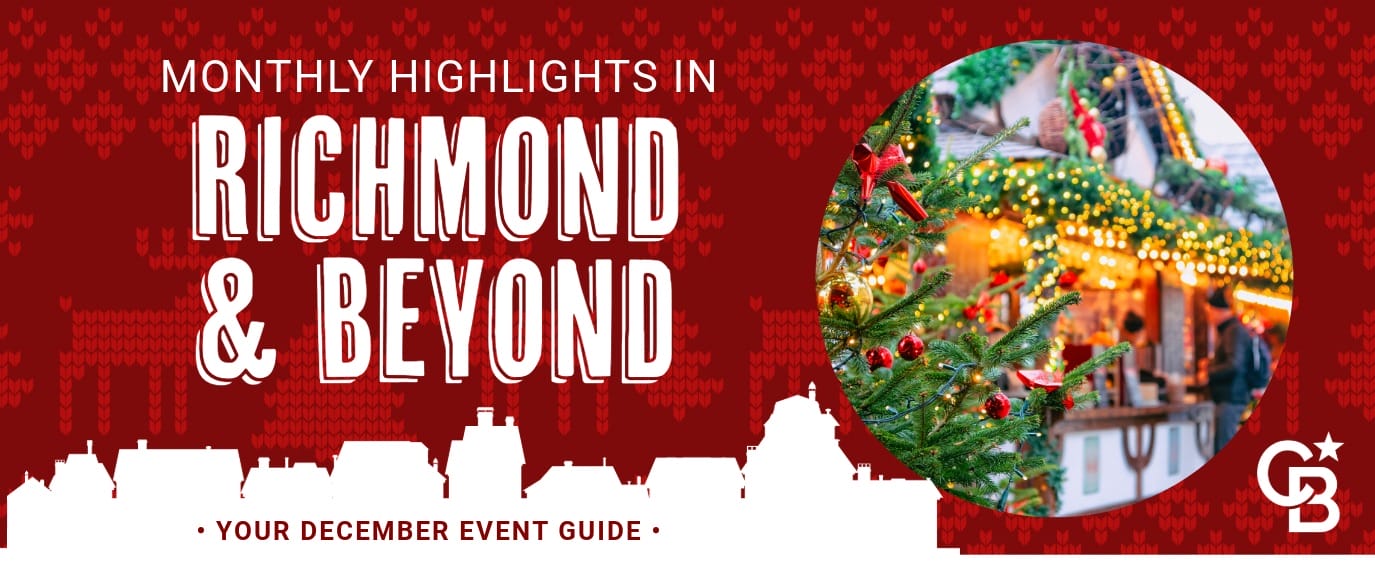 Coldwell Banker Lingle December event guide banner with festive Christmas tree and text reading ‘Monthly Highlights in Richmond & Beyond.
